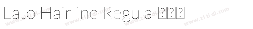 Lato Hairline Regula字体转换